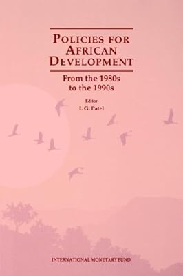 Policies for African Development: From the 1980s to the 1990s