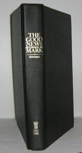 The Good News According to Mark. (English and German Edition)