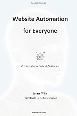 Website Automation for Everyone: A Stairway to Users (Computer Automation)
