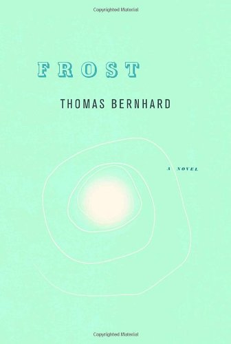 Frost by Thomas Bernhard