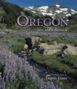 Oregon Wild and Beautiful II by photography by Dennis Frates