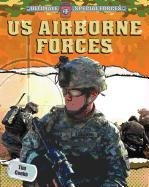 US Airborne Forces by Tim Cooke
