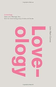 Loveology: God.