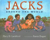Jacks Around the World by Mary D. Lankford