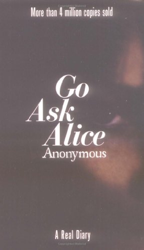 Go Ask Alice by Anonymous
