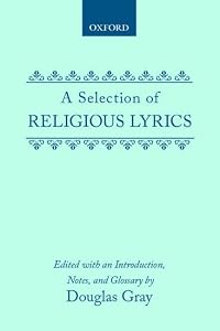 Selection of Religious Lyrics (Clarendon Medieval and Tudor Series)