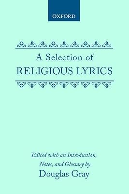 Selection of Religious Lyrics (Clarendon Medieval and Tudor Series)
