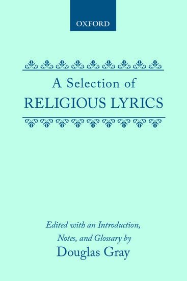 Selection of Religious Lyrics (Clarendon Medieval and Tudor Series) by Douglas Gray