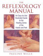 The Reflexology Manual by Pauline Wills