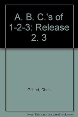 The ABC's of 1-2-3 Release 2.3