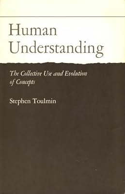 Human Understanding: The Collective Use and Evolution of Concepts