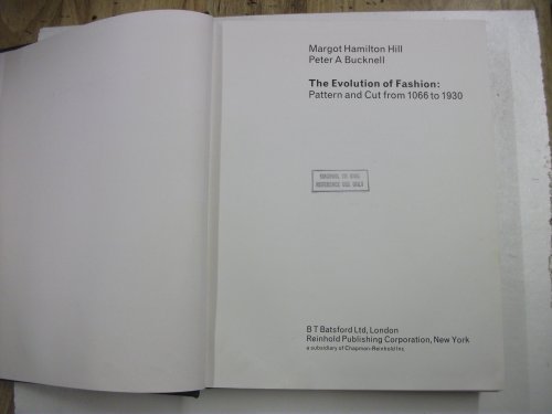 THE EVOLUTION OF FASHION by M. H. HILL