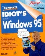 The Complete Idiot's Guide to Windows 95/Book and Cd by Paul McFedries