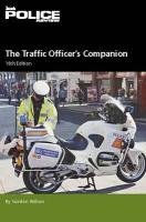 Traffic Officer's Companion 2010 by Gordon Wilson
