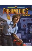 The Work of Heroes: First Responders in Action