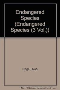 Endangered Species by Rob Nagel