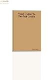 Your Guide To Perfect Credit