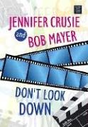Don't Look Down by Jennifer Crusie