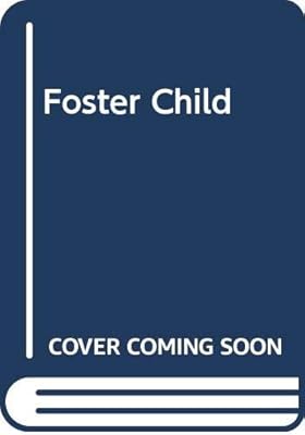 Foster Child