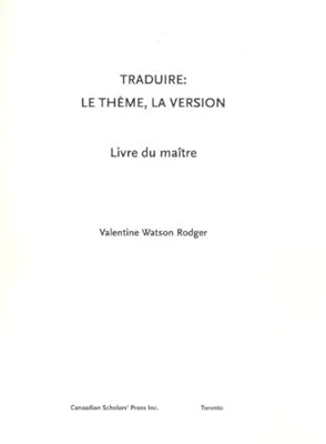 Traduire: Le Theme, La Version (French Edition)