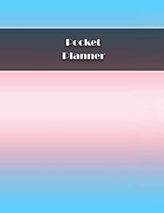 Pocket Planner: Daily Weekly & Monthly 1 Year Personal Budget Planner And Tracker With Inspirational Quotes Teal - Size 8.5x11" 130 Pages Premium Quality