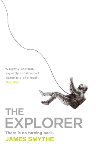 The Explorer by Andy Weir