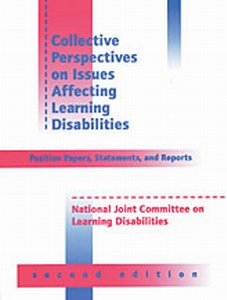 Collective Perspectives on Issues Affecting Learning Disabilities: Position Papers, Statements, and Reports by unknown author