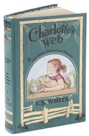 Charlotte's Web and Other Illustrated Classics by E B White