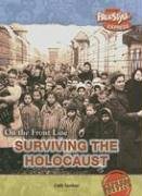 Surviving the Holocaust (Freestyle Express: on the Front Line)