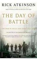 The Day of Battle: The War in Sicily and Italy, 1943-1944