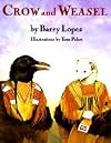 Crow & Weasel (Paperback, 1998)