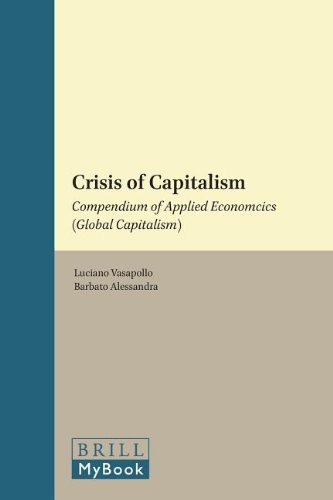 Algopix Similar Product 19 - Crisis of Capitalism Compendium of