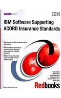 IBM Software Supporting ACORD Insurance Standards by Rufus Credle