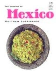 The Cooking of Mexico (Superchef) by Matthew Locricchio