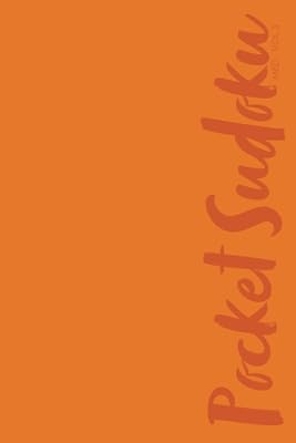 Pocket Sudoku: 100 Medium Sudoku Puzzles Stylishly Crafted in a Compact, Mini Travel Friendly Book (Medium Vol3)