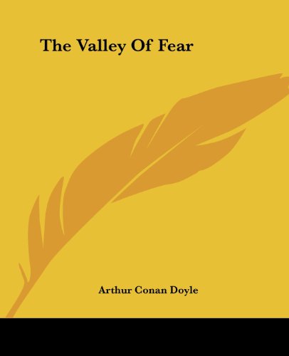 The Valley Of Fear by Arthur Conan Doyle