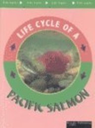 Pacific Salmon (Life Cycles) by Jason Cooper