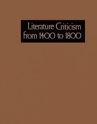 Literature Criticism from 1400 to 1800 (Literature Criticism from 1400 to 1800, 116)
