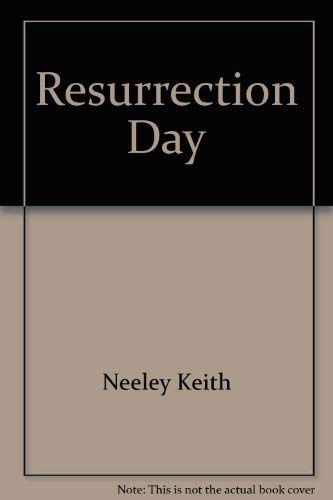Resurrection Day by Alice Huffaker
