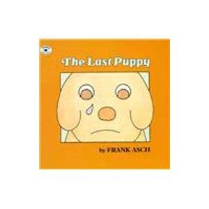 The Last Puppy by Frank Asch