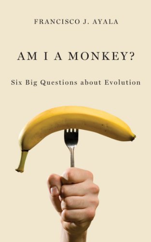 Am I a Monkey? by Francisco J. Ayala