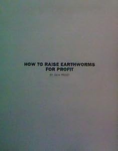 How to Raise Earthworms for Profit