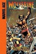 The Last Knights of Wundagore: Part Two (Wolverine First Class Spotlight) by Fred Van Lente