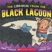 The Librarian from the Black Lagoon by Mike Thaler