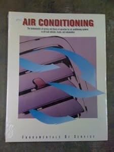 Air Conditioning Textbook (Fundamentals of Service Series)) by Louis R. Hathaway