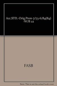 Accounting Standard Original Pronouncements July 1973 June 1 1984 by Financial Accounting Standards Board