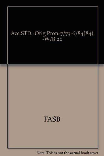 Accounting Standard Original Pronouncements July 1973 June 1 1984 by Financial Accounting Standards Board