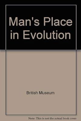 Man's Place in Evolution
