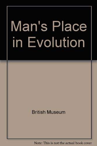 Man's Place in Evolution by British Museum