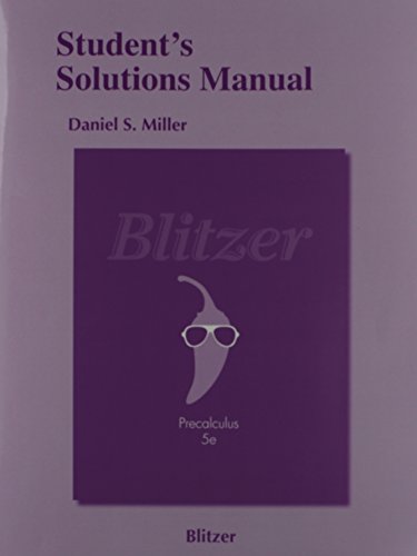 Student's Solutions Manual for Precalculus by Robert F. Blitzer